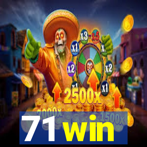 71 win